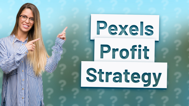 Pexels Profit Strategy