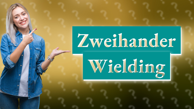 Zweihander Wielding