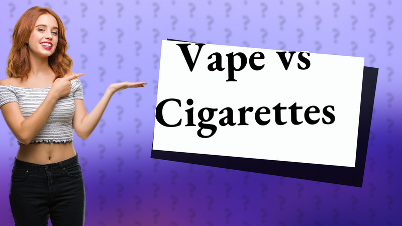 Vape vs Cigarettes