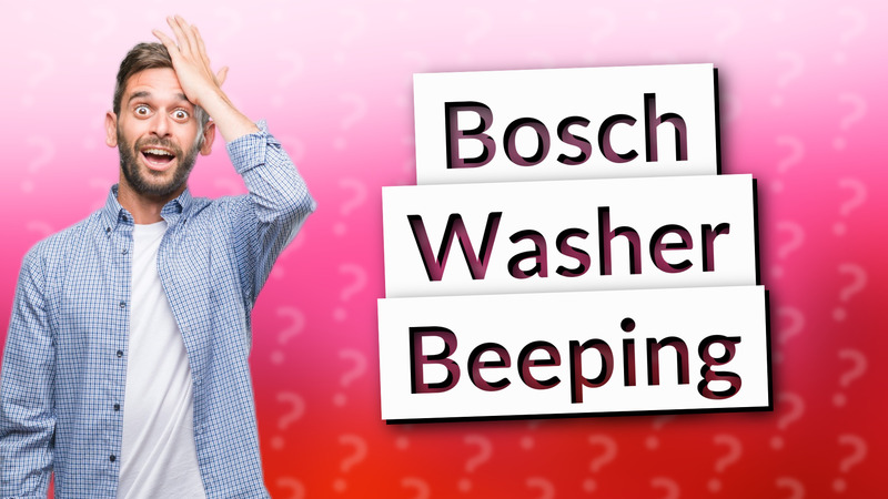 Bosch Washer Beeping