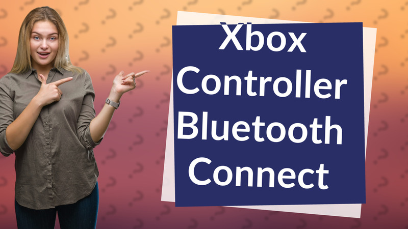 Xbox Controller Bluetooth Connect
