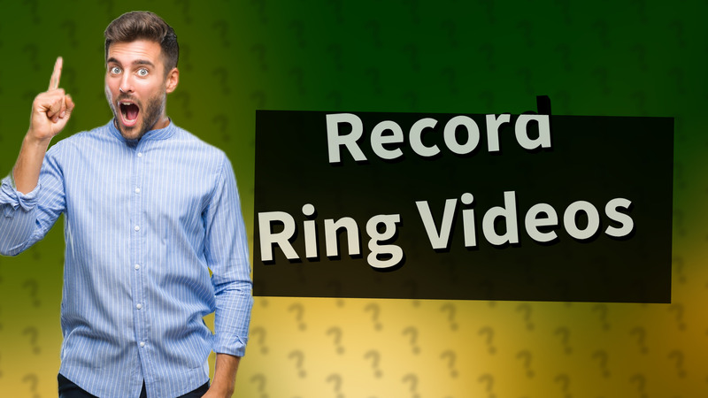 Record Ring Videos