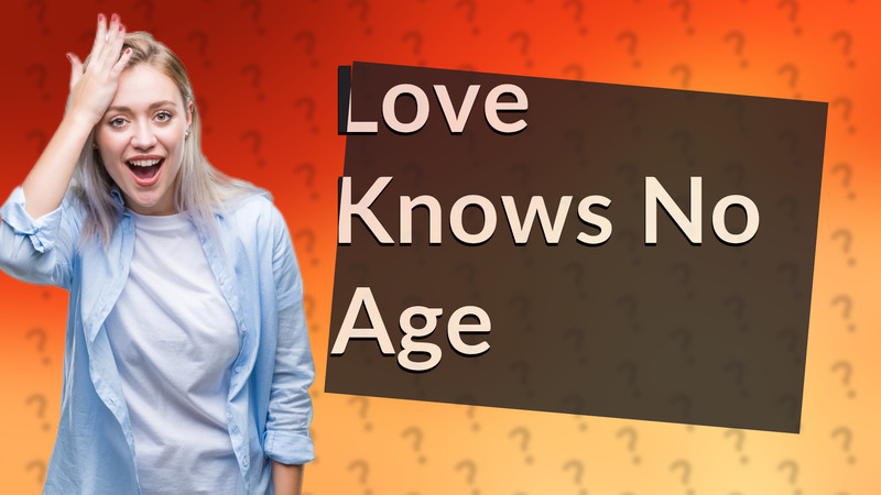 Love Knows No Age