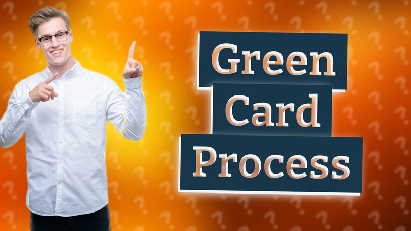 Green Card Process