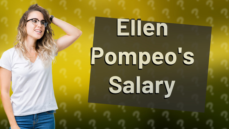 Ellen Pompeo's Salary