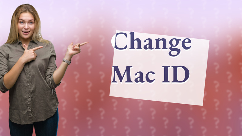 Change Mac ID
