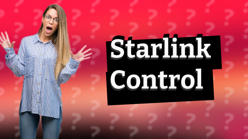 Starlink Control