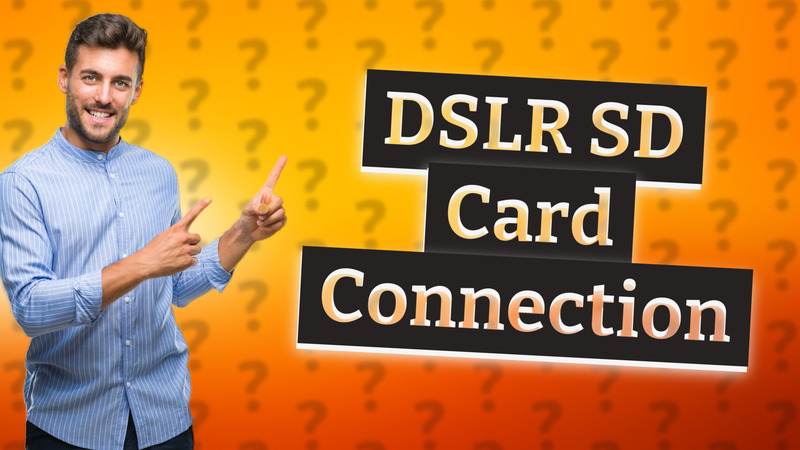 DSLR SD Card Connection