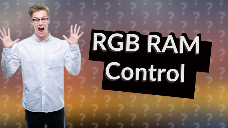 RGB RAM Control