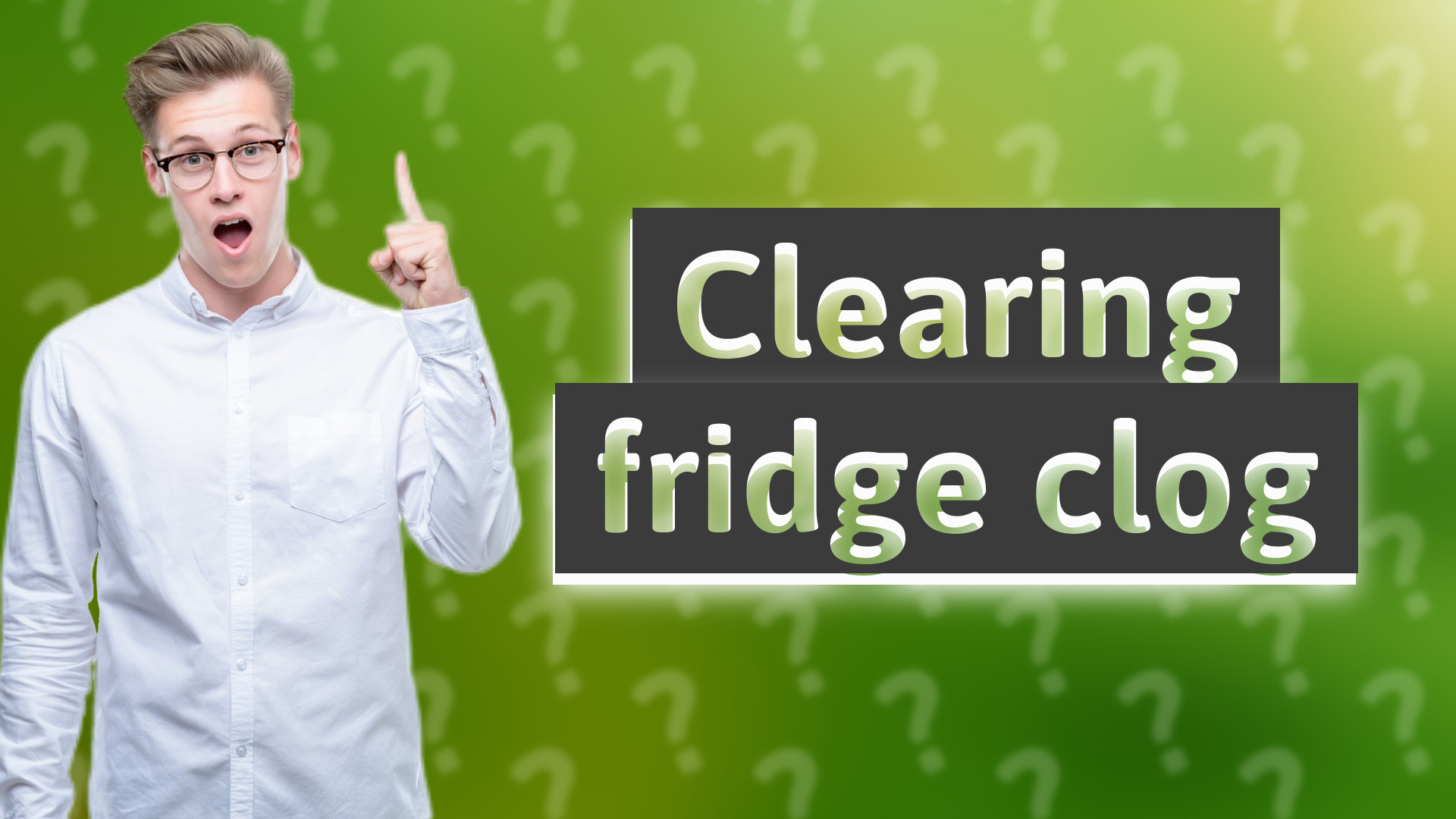 Clearing fridge clog
