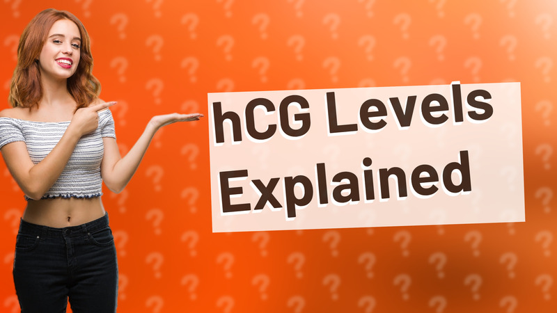 hCG Levels Explained
