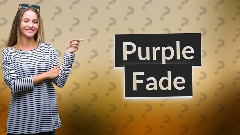 Purple Fade