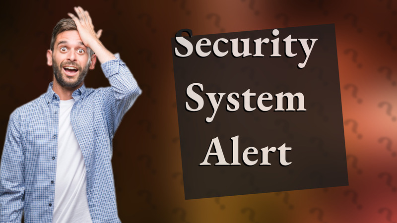 Security System Alert