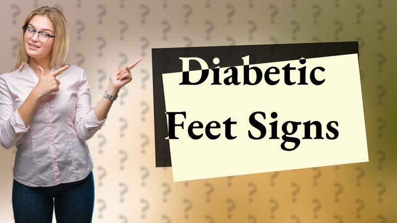 Diabetic Feet Signs