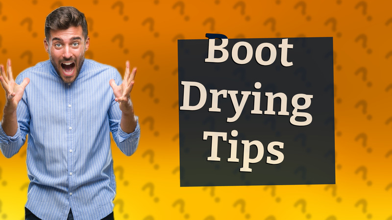 Boot Drying Tips