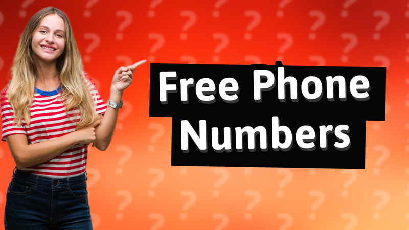 Free Phone Numbers