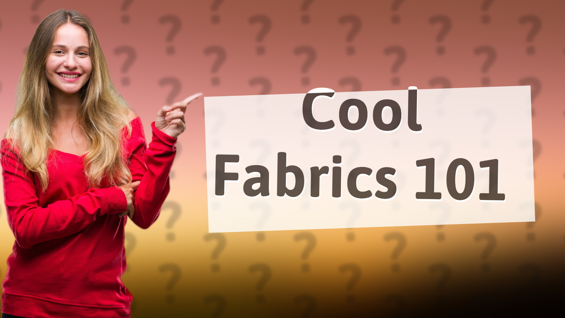 Cool Fabrics 101