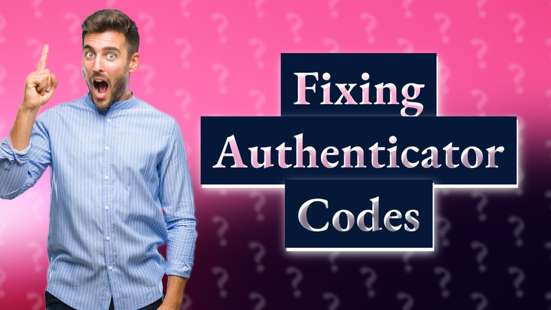 Fixing Authenticator Codes