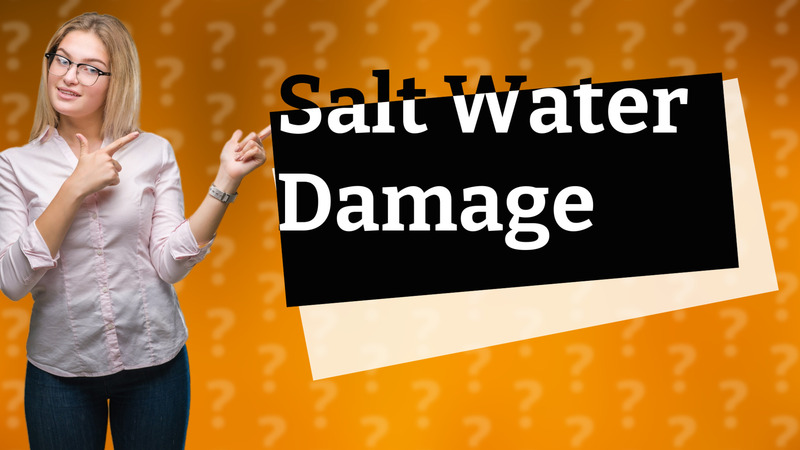 Salt Water Damage