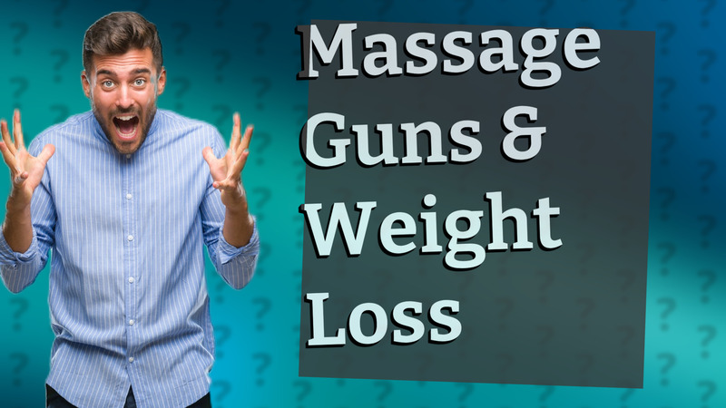 Massage Guns & Weight Loss
