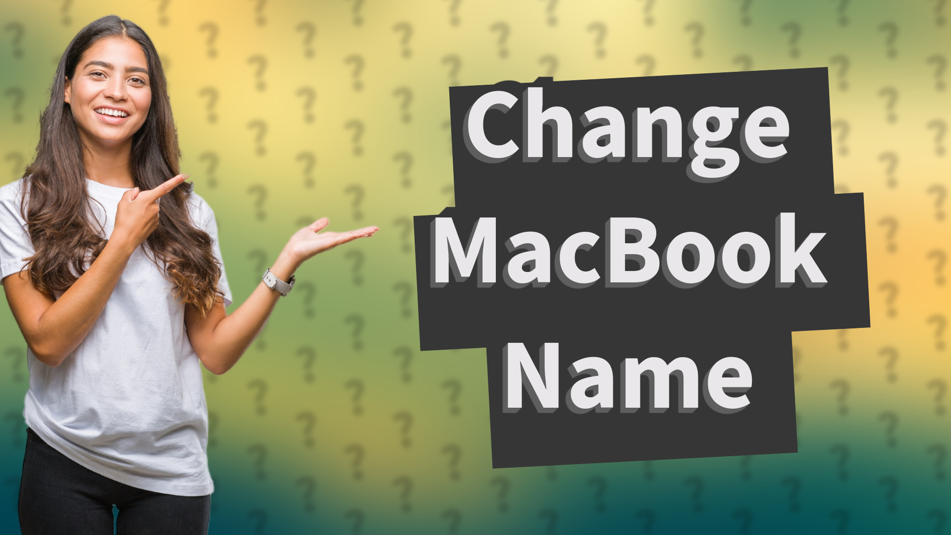 Change MacBook Name