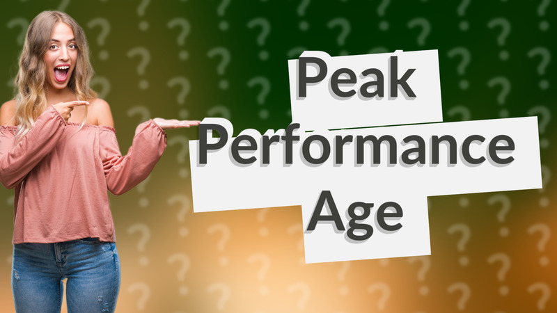 Peak Performance Age