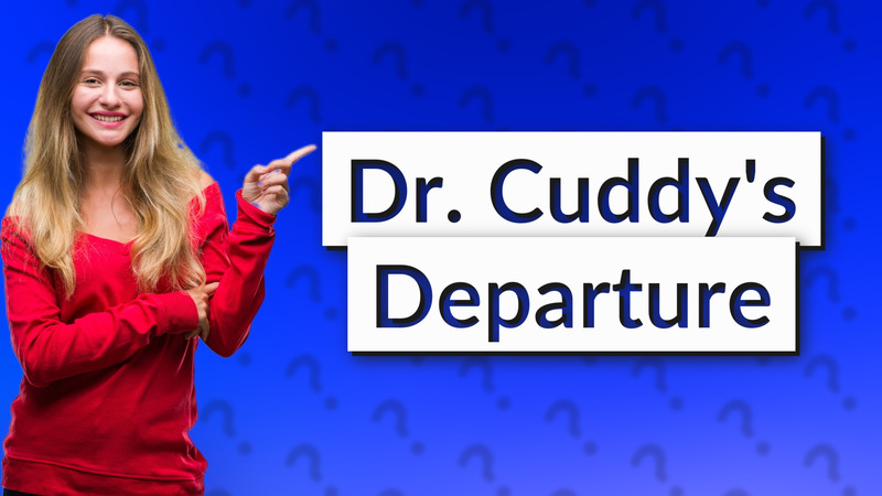 Dr. Cuddy's Departure