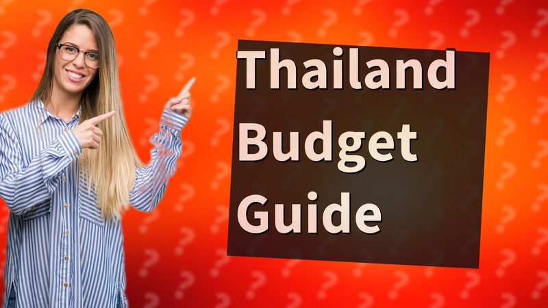 Thailand Budget Guide