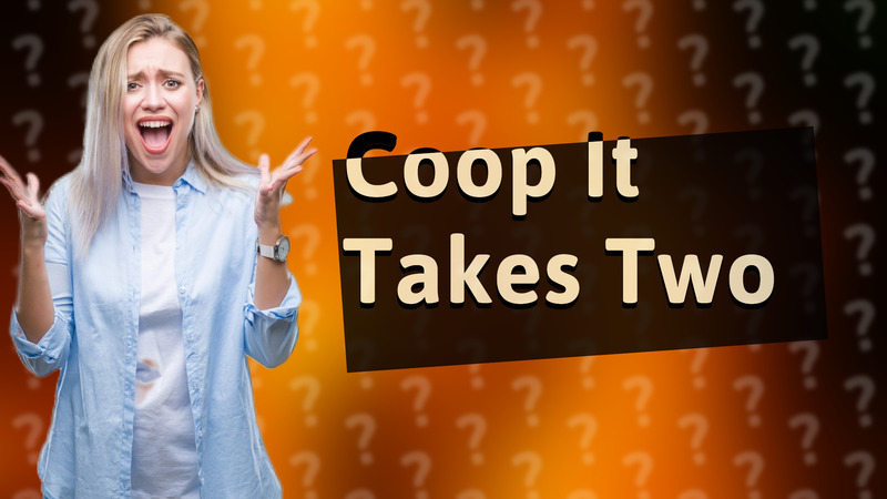 Coop It Takes Two
