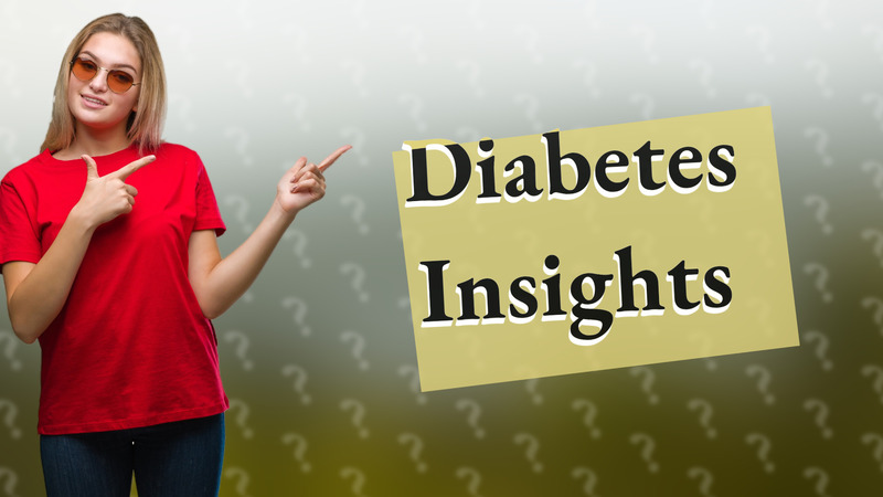 Diabetes Insights
