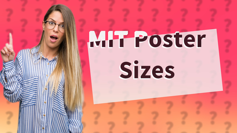 MIT Poster Sizes