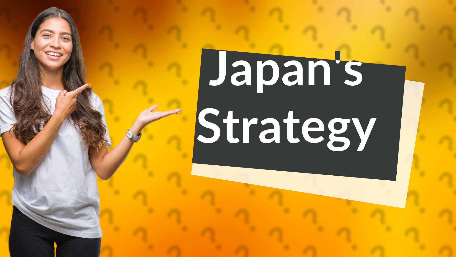 Japan's Strategy