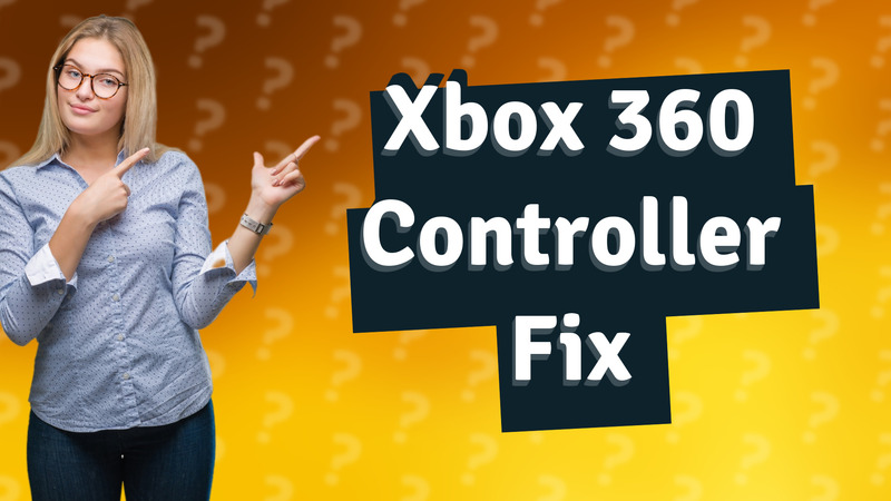 Xbox 360 Controller Fix