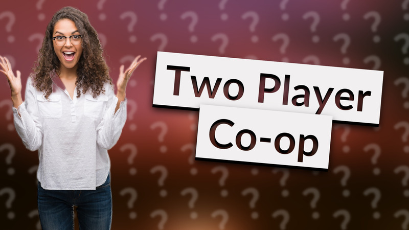 Two Player Co-op