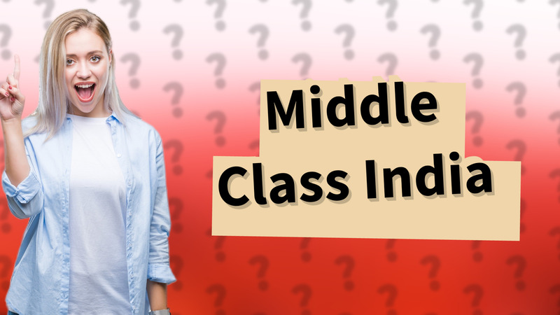Middle Class India