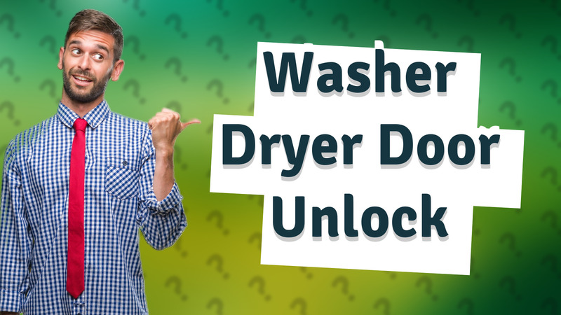 Washer Dryer Door Unlock