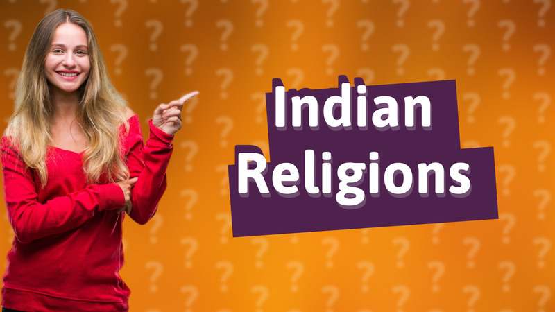 Indian Religions