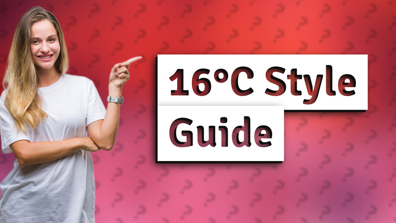 16°C Style Guide