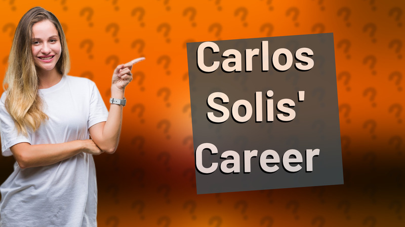 Carlos Solis' Career