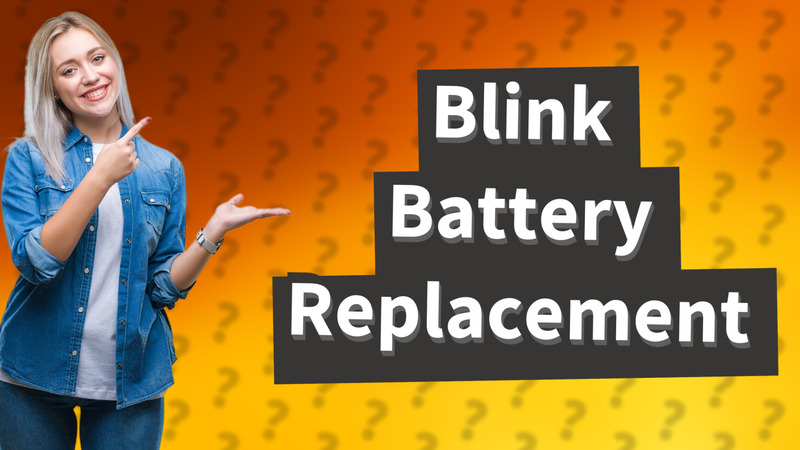 Blink Battery Replacement