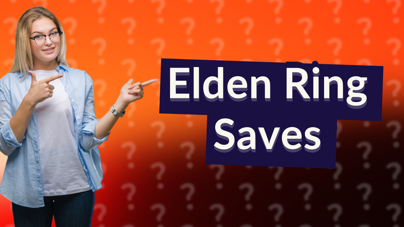 Elden Ring Saves