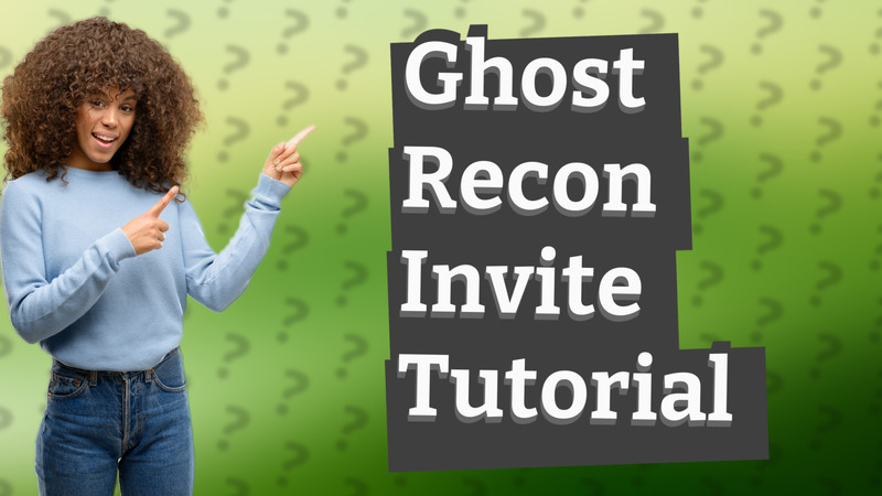 Ghost Recon Invite Tutorial