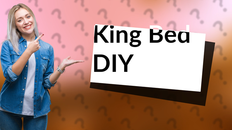 King Bed DIY