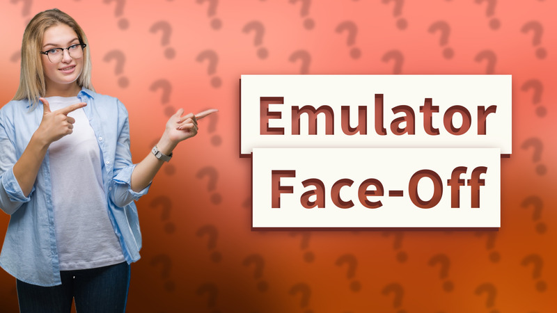 Emulator Face-Off
