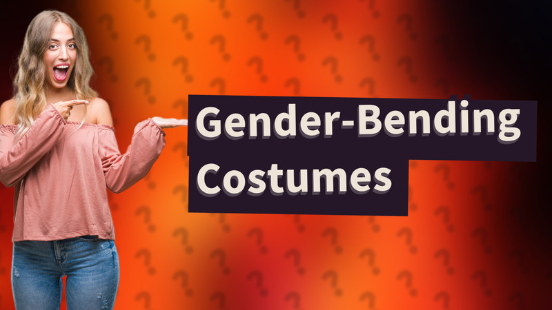 Gender-Bending Costumes
