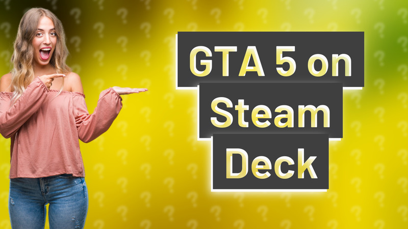GTA 5 on Steam Deck
