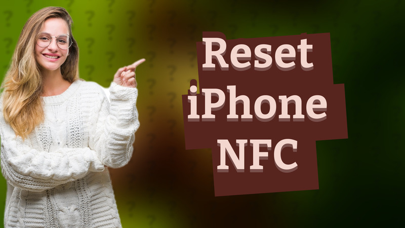 Reset iPhone NFC