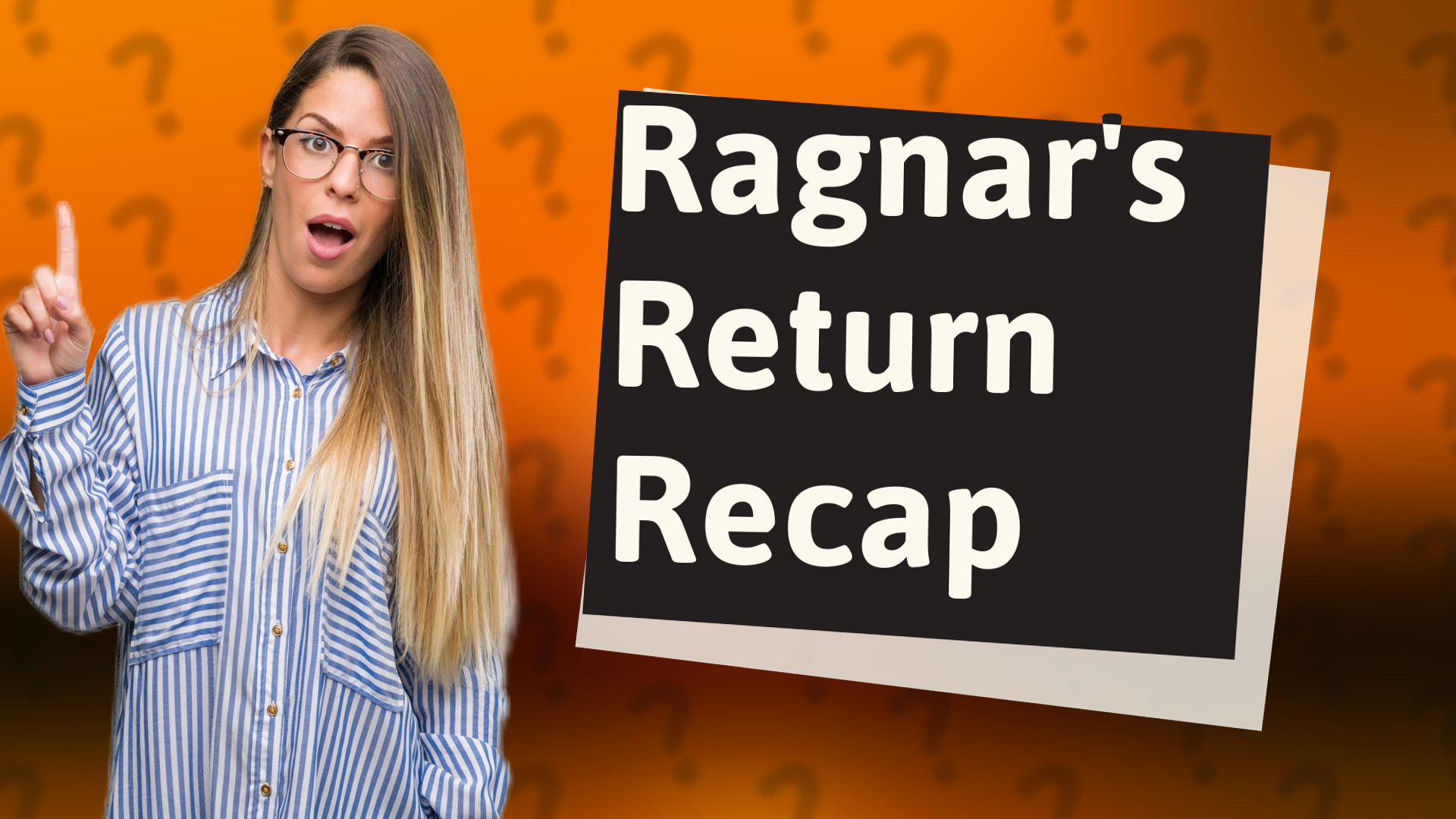 Ragnar's Return Recap