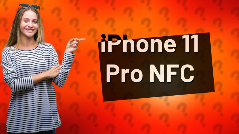 iPhone 11 Pro NFC