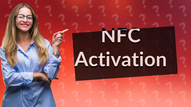 NFC Activation